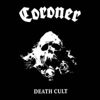 Coroner — Death Cult